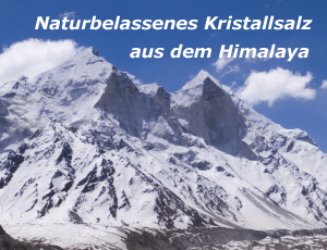 Naturbelassenes Kristallsalz aus dem Himalaya